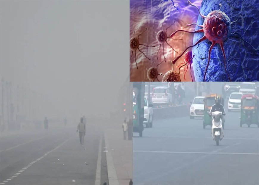 पलूशन बना ‘साइलेंट किलर’: दिल्ली में तीन बड़े कैंसर तेजी से बढ़े, स्वास्थ्य मंत्रालय के आंकड़े चौंकाने वाले