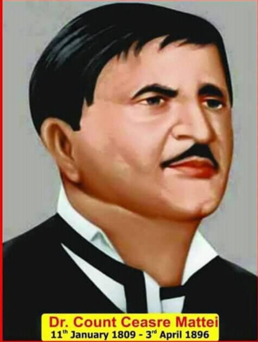 डॉ. काउंट सीज़र मैटी: इलेक्ट्रो होम्योपैथी के जनक और चिकित्सा विज्ञान के विद्वान