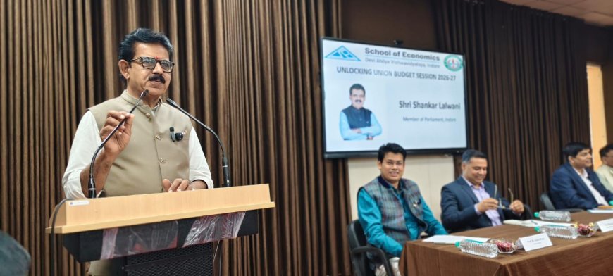 DAVV में “Unlocking Union Budget 2026–27” पर विशेष सत्र, विकसित भारत के रोडमैप और AYUSH सशक्तिकरण पर फोकस