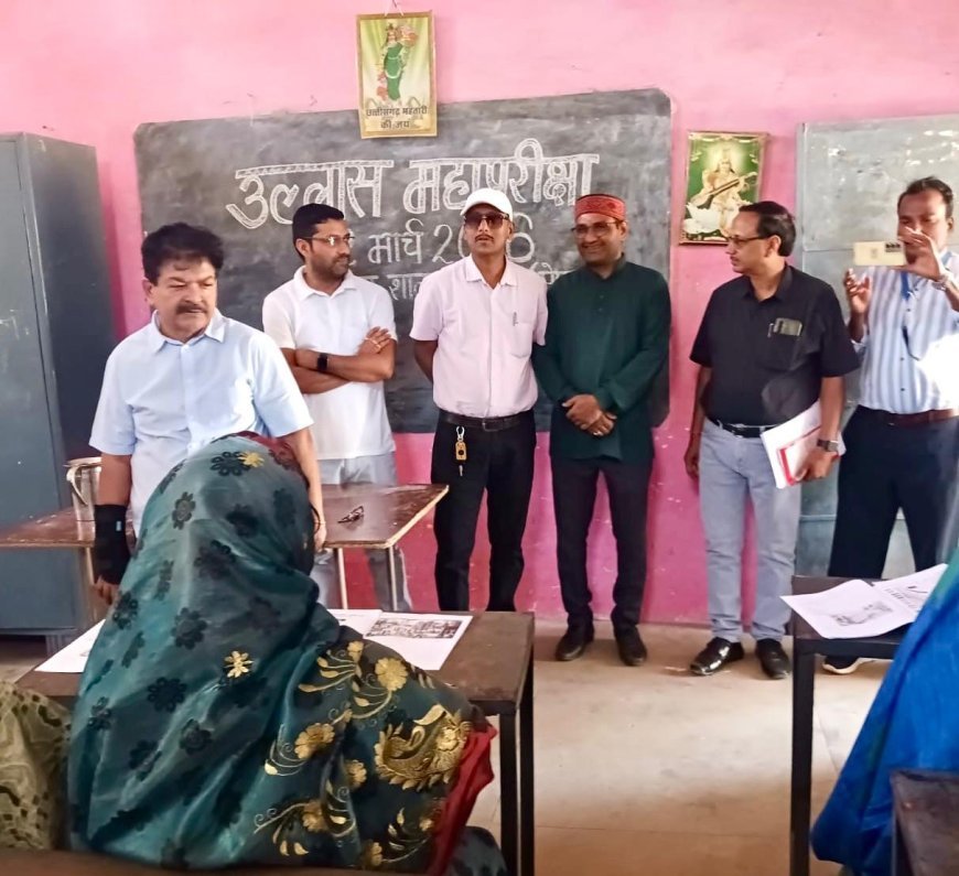 उल्लास नवभारत साक्षरता महापरीक्षा में हजारों नवसाक्षरों ने लिया भाग, जिले में सफल आयोजन