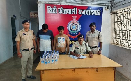 राजनांदगांव कोतवाली पुलिस की कार्रवाई, अवैध शराब बिक्री में दो आरोपी गिरफ्तार