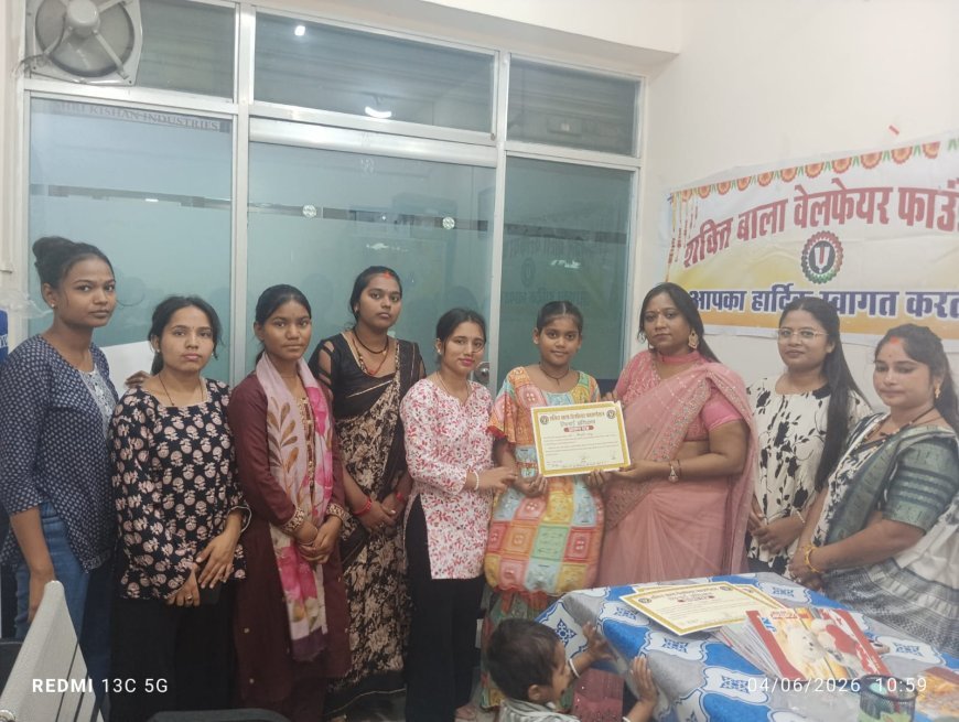 शक्ति बाला वेलफेयर फाउंडेशन ने महिलाओं को आत्मनिर्भर बनाने की दिशा में बढ़ाया कदम, दो माह का सिलाई प्रशिक्षण शिविर संपन्न