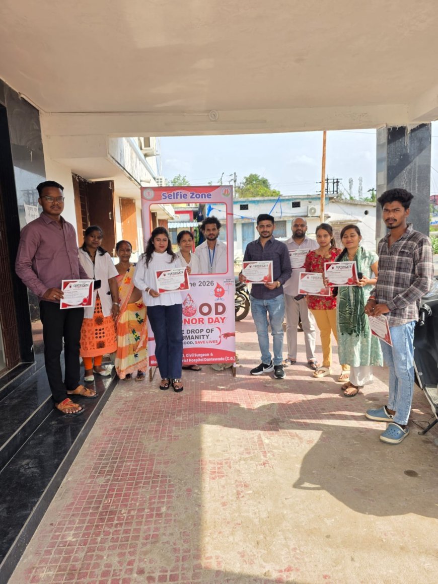 विश्व रक्तदान दिवस पर पुलिस और युवा मोर्चा की पहल से दंतेवाड़ा में रक्तदान शिविर आयोजित