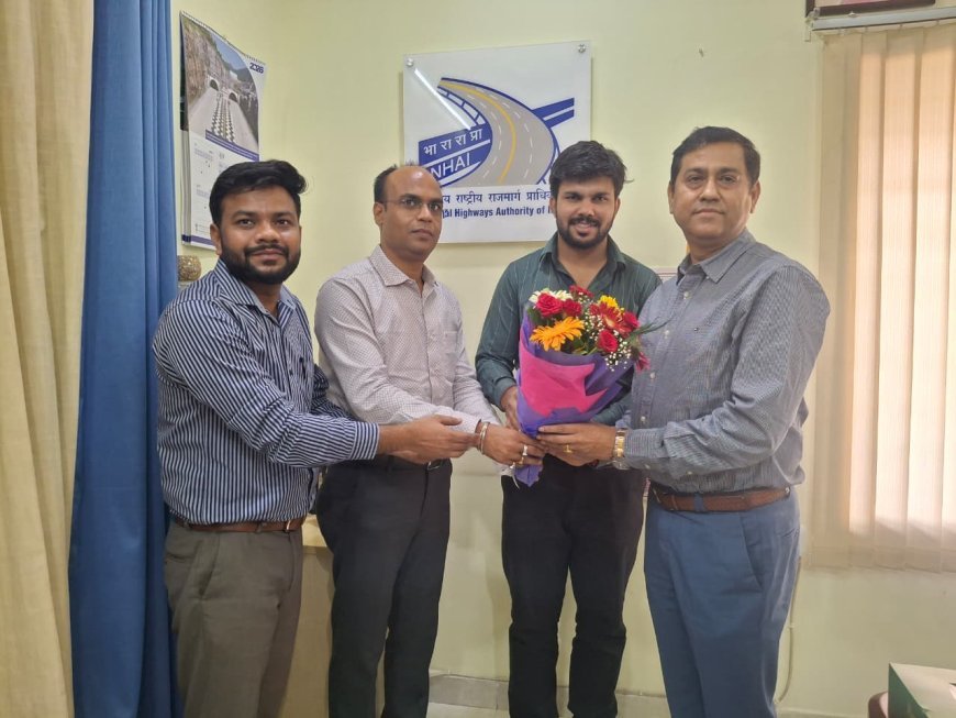 एनएचएआई रायपुर के नए क्षेत्रीय अधिकारी बने आलोक कुमार, संभाला पदभार