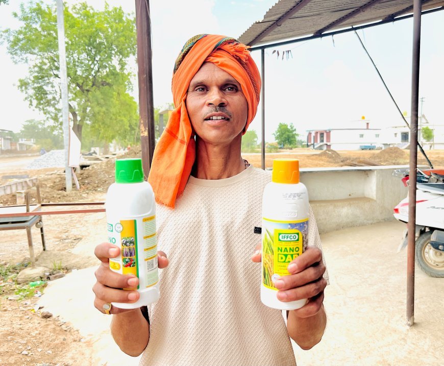 नैनो उर्वरकों से बदली दशरथ वर्मा की खेती, कम लागत में बढ़ा उत्पादन