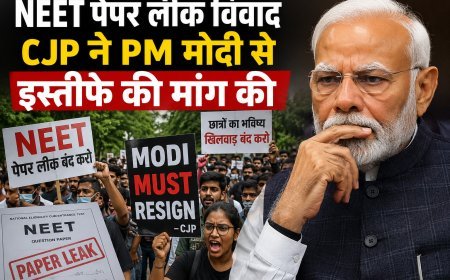NEET पेपर लीक विवाद: CJP ने PM मोदी से इस्तीफे की मांग की, सोनम वांगचुक को अस्पताल ले जाने पर बढ़ा राजनीतिक विवाद