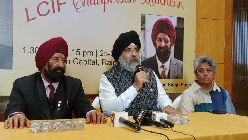 लायन ए. पी. सिंह बोले- सेवा के लिए नेतृत्व और नेतृत्व के लिए सेवा ही लायन्स इंटरनेशनल का मूल मंत्र