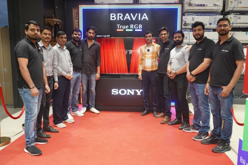 रायपुर में लॉन्च हुई Sony BRAVIA 7 II TRUE RGB, प्रीमियम फीचर्स के साथ मिलेगा सिनेमाई अनुभव