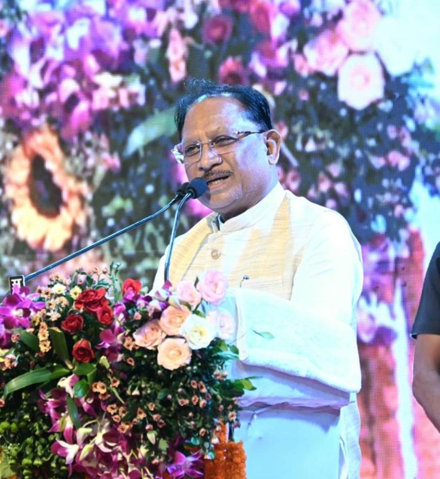 मुख्यमंत्री विष्णुदेव साय बोले– मजबूत अधोसंरचना और उद्योग अनुकूल नीतियों से तेजी से आगे बढ़ रहा छत्तीसगढ़
