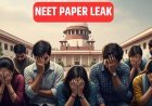 NEET पेपर लीक मामले में सुप्रीम कोर्ट सख्त, NTA कार्यालय का दौरा कर सकती है पीठ