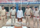 तिल्दा-नेवरा में दुकान का शटर तोड़कर तांबा चोरी करने वाला आरोपी गिरफ्तार