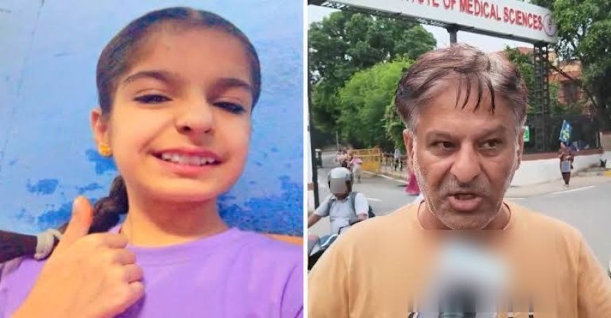 11 साल तक इलाज के इंतजार के बाद 15 वर्षीय तन्वी की मौत, AIIMS दिल्ली ने गठित की हाईलेवल जांच कमेटी