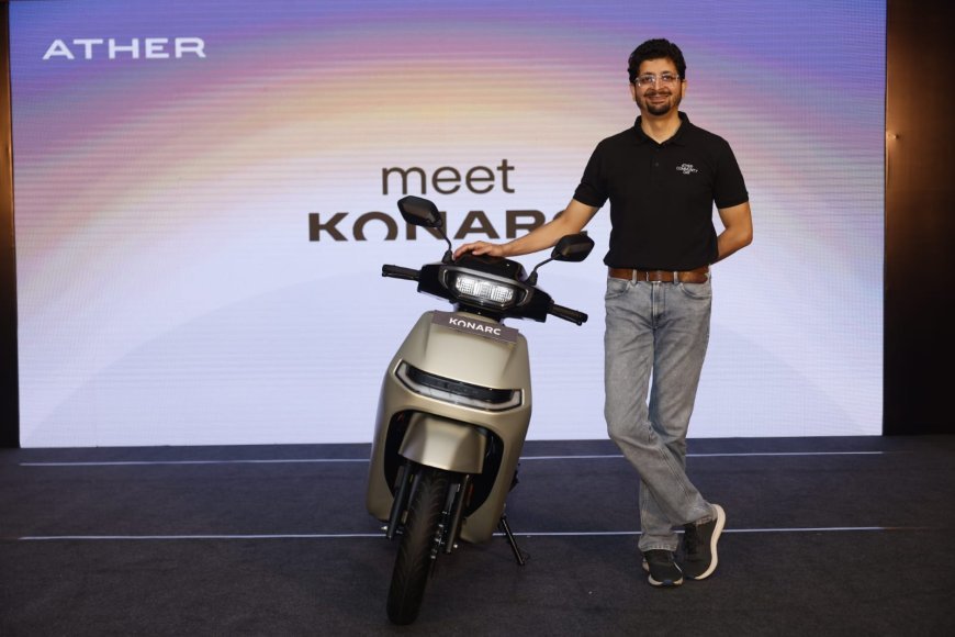 रायपुर में Ather Energy ने लॉन्च किया नया इलेक्ट्रिक स्कूटर Konark, 200 KM तक की रेंज